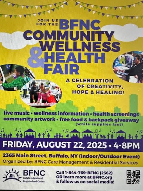 Flyer for BFNC Community Wellness & Health Fair on August 22, 2025, 4-8 PM in Buffalo, NY, offering live music, screenings, wellness info, and giveaways.