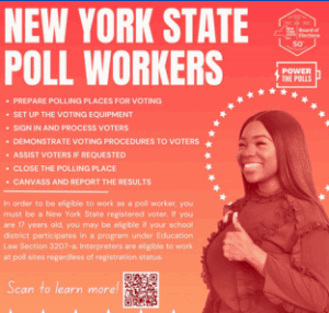 A woman smiles and gives a thumbs up next to a list of New York State poll worker duties and eligibility requirements, with a QR code for more information.